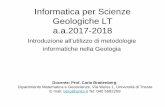 Informatica per Scienze Geologiche LT a.a.2017-2018 · • Pacchetto Signal Processing. Analisi spettrale, filtraggio di sequenze temporali o nello spazio. Crisi Sismica Centro Italia