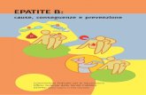 EPATITE B - Startseite | Swiss Paediatrics · I virus dell’epatite B, C e D si trasmettono attraverso il sangue. È sufficiente che una quantità minima di sangue infetto venga