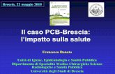 Il caso PCB-Brescia · PCB in siero, fegato e tessuto adiposo in residenti in provincia di Brescia ... concentrazione ematica dei PCB, che è stata riscontrata ad un’analisi grezza,