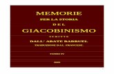 Agostino Barruel, Memorie per la storia del giacobinismo ..._Barruel_A,_Memorie... · soddisfacenti le prove da me addotte sulla cospirazione dei sofisti ... illuminati degli uomini,