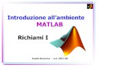 Introduzione all’ambiente MATLAB - Matematica e Applicazioniromani/index_files/didattica/2007-08/pdf... · Possiamo definire un vettore “e” che è una funzione logica di d »