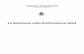 Comune di Gavorrano Performance 2014.pdf · della performance organizzativa rispetto a quanto preventivamente definito in sede di pianificazione. ... In forza lavoro 1 a occupazione