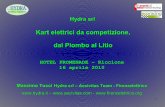 Kart elettrici da competizione, dal Piombo al Litio · Presentazione Associazioni Associazione Sportiva Dilettantistica nata per sviluppare attività nel motorismo a propulsione ...