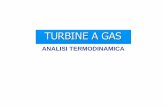 ANALISI TERMODINAMICA - tpg.unige.it · Impianti di turbine a gas ciclo ideale aperto Le considerazioni sinora effettuate sono relative ad una configurazione ideale e non molto rappresentativa.