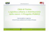 presentazione pumas genova - CIRT · PIANO DELLA LOGISTICA 2011 - 2020: Prime misure di attuazione: 1. sportello unico doganale 2. distribuzione urbana delle merci come fattore di