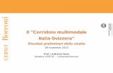 Il Corridoio multimodale Italia-Svizzera Varese 20131128 (1... · (Fonte: D’Appolonia/Gruppo CLAS – Studio per il Piano Nazionale della Logistica), oltre il triplo rispetto all’offerta