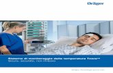 Sistema di monitoraggio della temperatura Tcore Sicuro, accurato, … · Una leggera e moderata ipotermia si presenta spesso nei pazienti sottoposti a procedure mediche, condizione