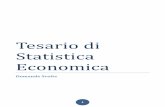 Tesario di Statistica Economica - sharenotes.it · statistica ufficiale e a soddisfare il bisogno informativo espresso dalla collettività. Le rilevazione di pubblico interesse sono