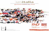 smitalia italia_1_2018.pdf · a migliorare la qualità di vita di chi vive con la SM, per finanziare la ricerca scientifica e i servizi sul ... l’attrice e giornalista Antonella