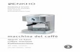 macchina del caffè - Eurospin · PERICOLO DI DANNI DERIVANTI DA ALTRE CAUSE ... 5 Verificare il corretto inserimento del serbatoio altrimenti l ... 2 Dosare il caffè nel filtro