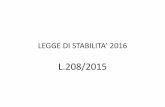 LEGGE DI STABILITA’ 2016 - static.publisher.iccrea.bcc.itstatic.publisher.iccrea.bcc.it/archivio/404/113449.pdf · ... In caso di operazioni straordinarie neutrali lo status di