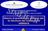 Misure di prevenzione primaria per la riduzione del ... Stefano Tolomei 13 05 2016.pdf · Misure di prevenzione primaria per la riduzione del rischio nella saldatura Associazione