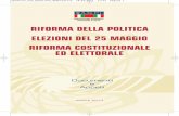 RIFORMA DELLA POLITICA ELEZIONI DEL 25 MAGGIO …novara.anpi.it/attivita/2014/2014_05_25 appelli anpi aprile.pdf · PARTIGIANI D’ITALIA ... L’ANPI Nazionale ha prodotto, in questo