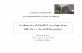 La rilevazione dei livelli di aerodispersione delle fibre ... ALBONETTI Adriano - Convegno... · Livelli di concentrazione di fibre di amianto aerodisperse in ambiente outdoor (dati