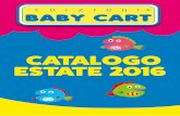 CATALOGO ESTATE 2016 - babycart.it · libri da colorare 3 a b 6 fiabe da leggere e colorare bc 027 bc 028 365 giorni di animali e cornicette da colorare € 5,90 9 788869 570360 pagine: