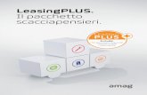 LeasingPLUS. Il pacchetto scacciapensieri. · LEASING PLUS Include: + Servizio e usura + Pneumatici + Auto di cortesia + Assicurazione. Finanziamento, servizio e usura, fornitura