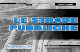 LE STRADE PUBBLICHE - Exeo Edizioni Digitali Professionali ... · tra strada pubblica e privata si basava ... sul diritto di passaggio che alla ... in relazione ai soggetti su cui