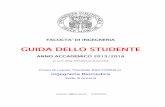 FACOLTA' DI INGEGNERIA · Il sistema universitario italiano è stato profondamente riformato con l'adozione ... modalità d'esame, testi di ... Dipartimento di Ingegneria Industriale