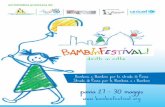 un’iniziativa promossa da - BambInFestival! – Bambine ... · A passi lievi 2. Ad ... entusiasmo il Programma Città Amiche dei Bambini ... Una pausa che ci concediamo per ascoltare