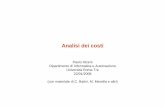 Paolo Atzeni Dipartimento di Informatica e Automazione ...atzeni/didattica/SINF/20072008/SINF-12-Costi.pdf · 22/01/2008 2 Fonti e riferimenti • A. Alessandroni, Stima dei costi,