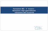 Formazione BES - 4° incontro Valutazione degli apprendimenti · 6 USR Lombardia – Formazione BES 6 Valutazione degli alunni DSA L.170/2010 In coerenza con tutte le modalità adottate