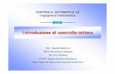 Prof. Claudio Melchiorri DEIS-Università di Bologna Tel ... · Claudio Melchiorri Controlli Automatici LS A.A. 2008/2009 4. Controllo ottimo LQ 22 Ha grande importanza il caso in