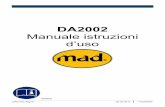 DA2002 Manuale istruzioni d’uso - MAD Veenendaal · 12. 12. Utilizzare la macchina esclusivamente come indicato in questo manuale di istruzioni. Utilizzare esclusivamente pezzi