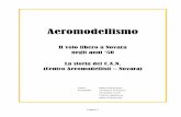 Aeromodellismo anni 50 - TIM · Non si hanno notizie di attività aeromodellistiche novaresi precedenti gli anni ‘40, pur sapendo che già dagli anni ’20 in Italia si ... a 78