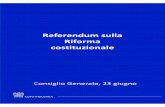 Referendum sulla Riforma costituzionale · costituzionali e del sistema elettorale ... principi e diritti fondamentali della prima parte della Costituzione e, ... Slide referendum
