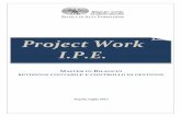 Project Work I.P.E. - IPE - Istituto per ricerche ed ... · Project Work si conclude con una valutazione sul posizionamento strategico del Banco di Napoli SpA nel contesto macroeconomico