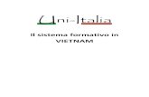 Il sistema formativo in VIETNAM - uni-italia.ituni-italia.it/archivio/Il_sistema_formativo_in_Vietnam.pdf · Il sistema formativo in Vietnam ... confina a settentrione con la Cina,