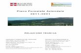 Piano Forestale Aziendale 2011-2021 · di prevenzione dagli incendi. Il Piano Forestale Aziendale (PFA) costituisce uno strumento indispensabile per l’approfondimento della conoscenza