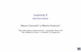 Lezione 2 - Bioinformaticapaoluzzi/web/did/bioinf/2010/slides/lezione02.pdf · Bioinformatica Mauro Ceccantiz e Alberto Paoluzziy yDip. Informatica e Automazione – Università “Roma