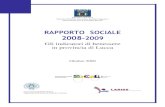 RAPPORTO SOCIALE 2008-2009 - Provincia di Lucca - Servizio ...serviziopolitichesociali.provincia.lucca.it/files/materiale... · dell’Osservatorio per le Politiche Sociali di Lucca,