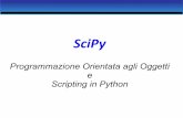 SciPy - people.unica.it - Università di Cagliaripeople.unica.it/giulianoarmano/files/2013/06/scipy.pdf · SciPy: Informazioni di Base Libreria di algoritmi e strumenti matematici