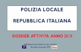 POLIZIA LOCALE REPUBBLICA ITALIANA - BRUXELLES SLIDES... · La Polizia Locale nell’evoluzionelegislativa assume di fatto il ruolo centrale di polizia di prossimità, il quale campo