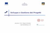 Sviluppo e Gestione dei Progettimorando/sviluppo_gestione... · 2009-06-04 · 240/04/2009 Filippo Ghiraldo - Sviluppo e Gestione Progetti per Studenti di Scienze 3 Il diagramma di