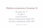 Politica economica: Lezione 11host.uniroma3.it/facolta/economia/db/materiali/insegnamenti/216... · Politica Economica - Luca Salvatici 22 La domanda di un bene pubblico: esempio