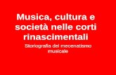 Musica, cultura e società nelle corti rinascimentalidasservizi.uniroma1.it/pdf/dispense/senici/15_03.pdf · Olaf Mörke, The Symbolism of Rulership, in Princes and Princely Culture
