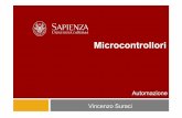 Automazione Vincenzo Suraci - dis.uniroma1.itdeluca/automation/Automazione_Micro... · • PROGRAMMAZIONE • PROGRAMMABLE INTERFACE COMPUTER (PIC) • ARDUINO STRUTTURA DEL NUCLEO
