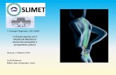 I° Convegno Regionale AIFI-SLIMET · estensione del dolore al di sotto del ginocchio, ... • Il punto chiave dell’anamnesi ruota attorno al “dolore”. ... Sospetta stenosi