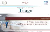 Il Triage in un sistema dell'emergenza in cambiamento · Il Triage in un sistema dell’emergenza in cambiamento – G. Becattini Dalla newsletter “Regioni.it” del 28 febbraio