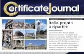 È disponibile la NUOVA APP del Certi cate Journal per il ... · sul listino milanese, protagonista dell’ultimo Approfondimento prima della pausa estiva, ... minimi dal 2009, il