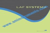 LAF SYSTEMS - aminstruments.com · Il modulo Multiplo ® è un’unità a flusso laminare indipendente, con filtro HEPA e ventilatore, realizzato in quattro dimensioni standard. Può