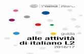 ANNO ACCADEMICO 2016 | 2017 · R. Bozzone Costa, M. Piantoni, E. Scaramelli, C. Ghezzi, 2013, Nuovo Contatto C1, Loescher, Torino. 5. esame finale. APPROFONDIMENTI PER LIVELLO B2