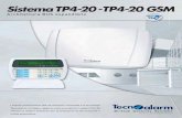 Sistema TP4-20- TP4-20 GSM - sicursistem.com fileI sistemi Tecnoalarm, ... installare nel sito protetto fino a 2 moduli ricevitori RX300 in grado di gestire fino a 16 radiocomandi
