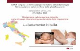 L'allattamento in Italia - Documento senza titolo · convegni, conferenze o eventi da parte di Aziende private del settore della salute NO ... l'allattamento esclusivo è raccomandato