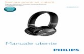 Manuale utente - download.p4c.philips.com · cuffie, è necessario ricollegare manualmente le cuffie e il telefono cellulare/dispositivo Bluetooth. • Se il telefono cellulare/dispositivo