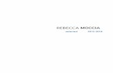 REBECCA MOCCIA · 2017 IO SONO QUI a cura di/curated by Lorenzo Bruni, MACRO Testaccio, Roma 2017 SUMMARY a cura di/curated by Gaspare Luigi Marcone, The Open Box, Milano 2016 THROWING