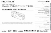 Serie FINEPIX XP130 Primi passi Fotografi a di base e ... · te le informazioni sulla sicurezza e il Manuale dell’utente prima dell’uso. • Dopo aver letto queste note sulla
